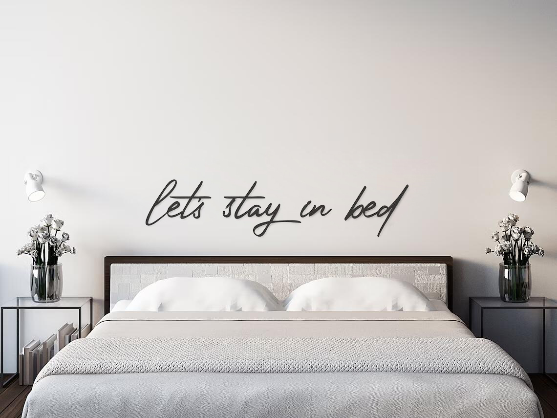 Home Decor Quotes Ideas - Let's Stay in Bed stiker dinding